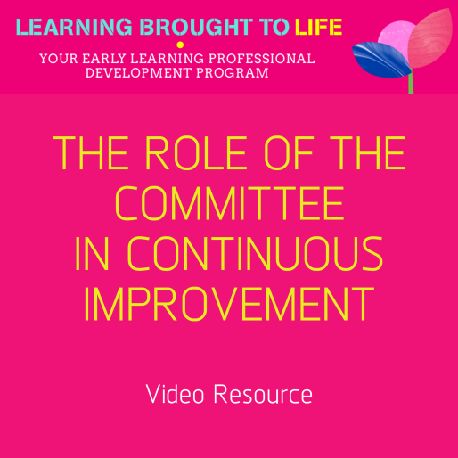 The Role of the Committee in Continuous Improvement